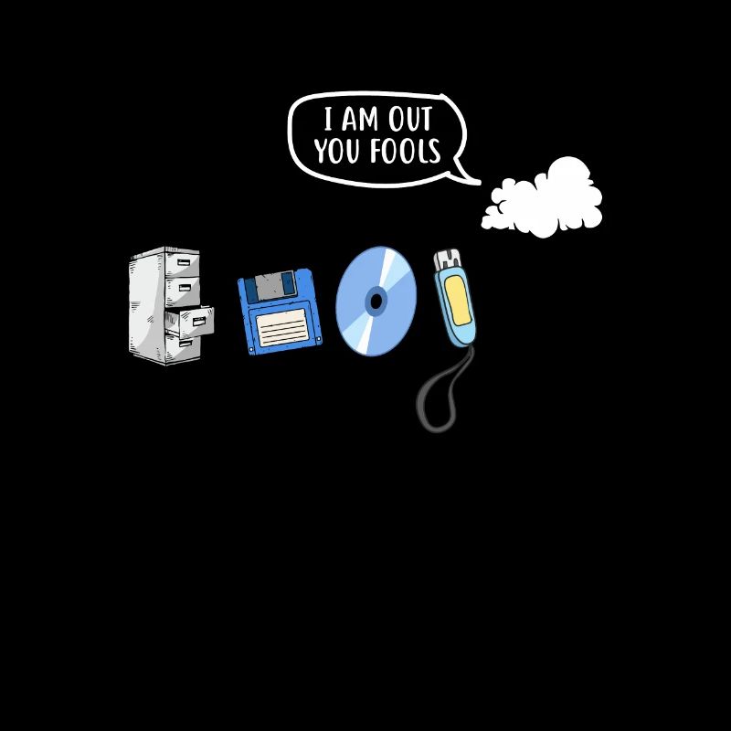 I Am Out You Fools Funny Data Storage Evolution