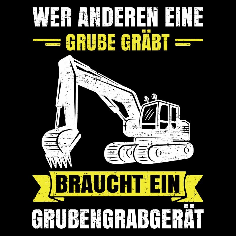 Wer anderen eine Grube gräbt Grubengrabgerät