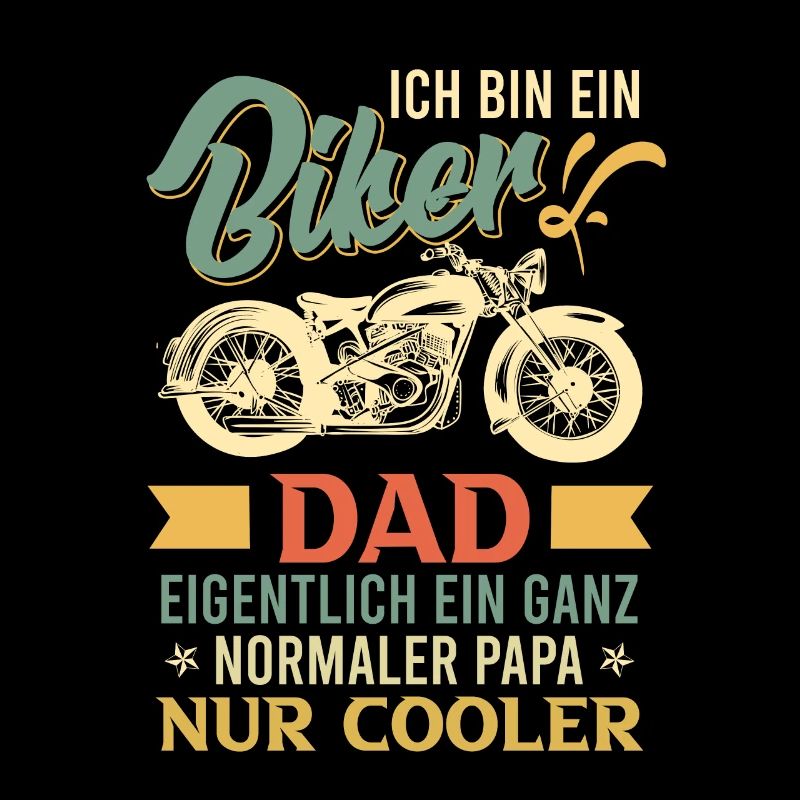 Biker Papa eigentlich ganz normal Motorradfahrer