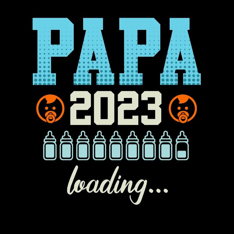 Papa 2023 loading Dad-to-be Father 2023