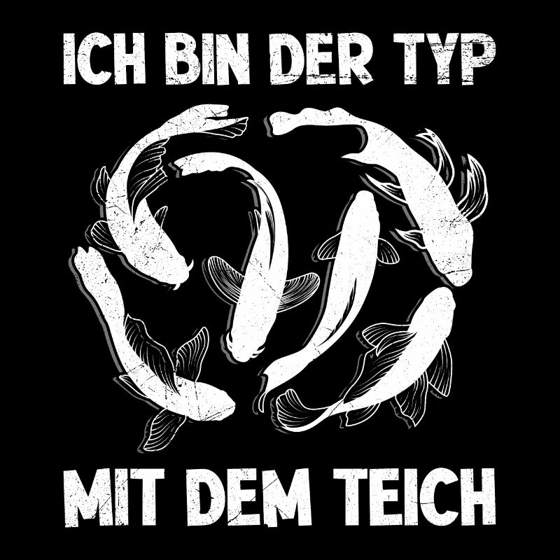 Ich bin der Typ mit dem Teich Koi