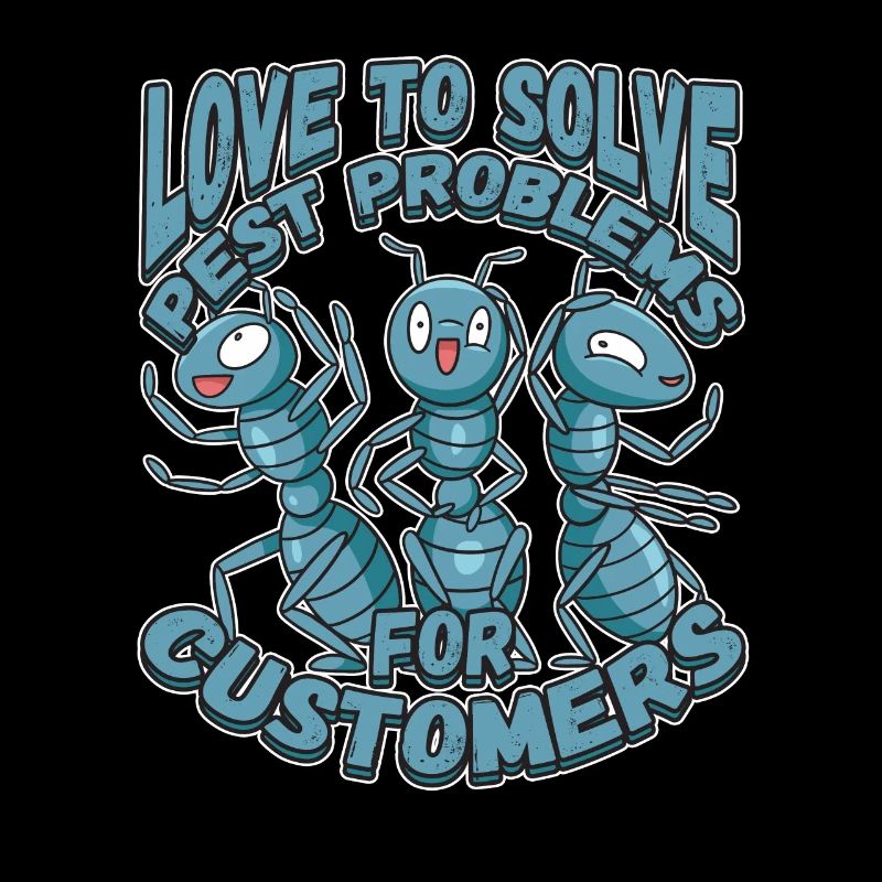 Love To Solve Pest Problems Design for a Bug