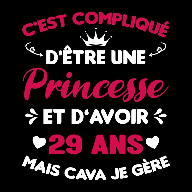 Princesse 29 Ans Joyeux Anniversaire Idée Cadeau