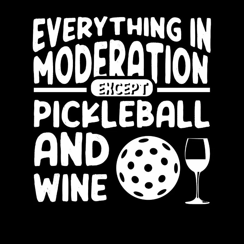 Funny Wine and Pickleball
