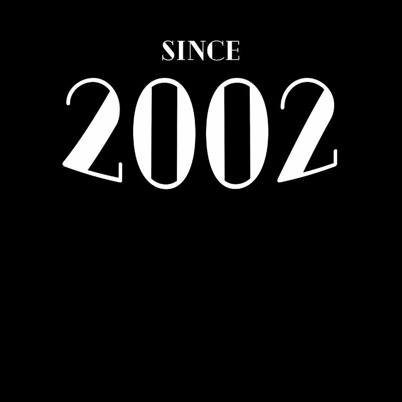 Funny Birthday Since 2002