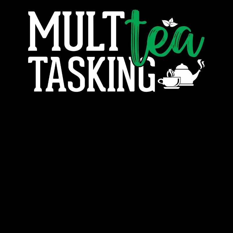 Amateur de thé - Multea Tasking