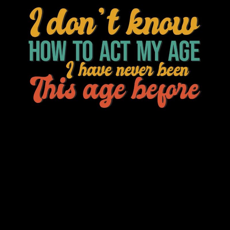 comment me comporter à mon âge