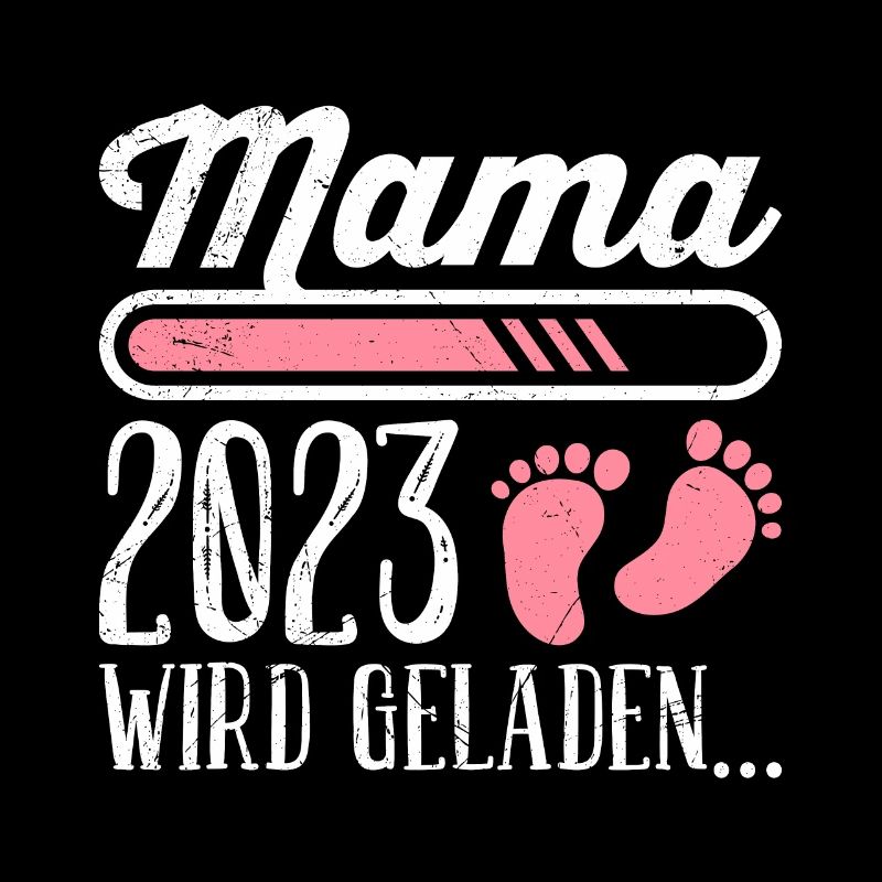 Mama 2023 loading Mutter schwanger Mädchen Mama