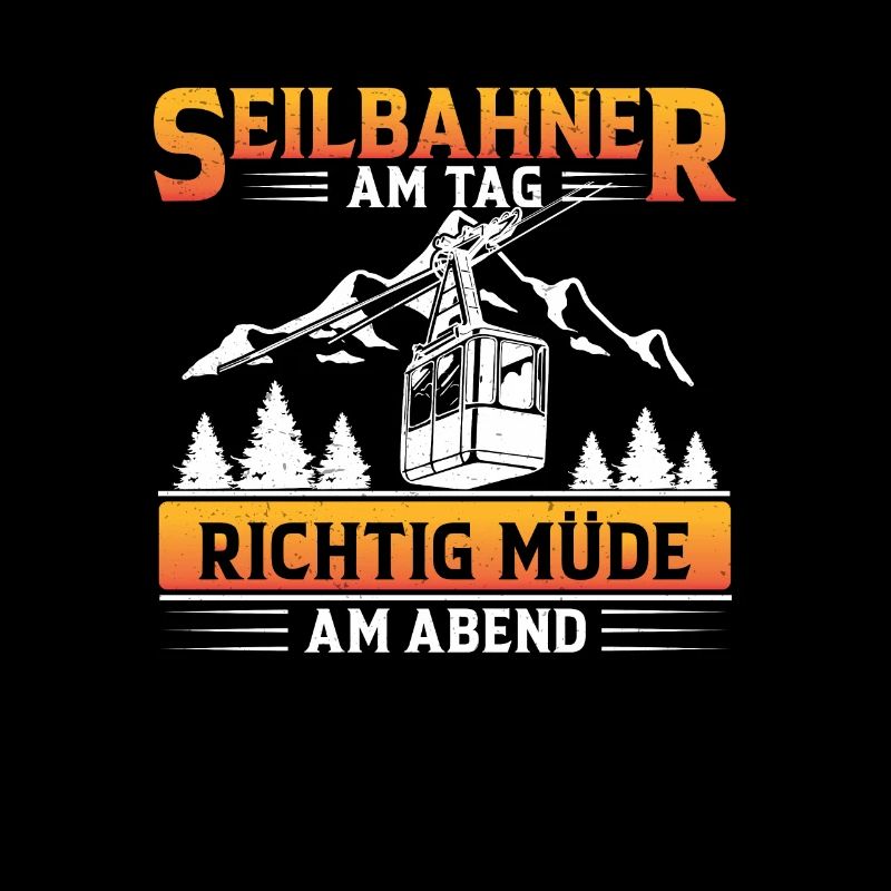 Seilbahner Am Tag Müde Am Abend Bergbahn Lustig