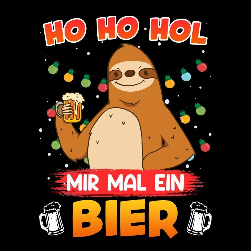Ho Hol mir mal ein Bier Faultier Biertrinker