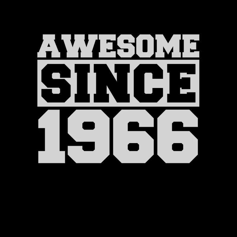 Awesome since 1966