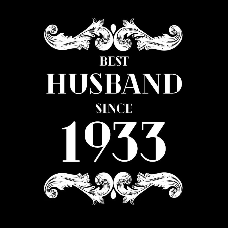 Best Husband Since 1933 Wedding Anniversary