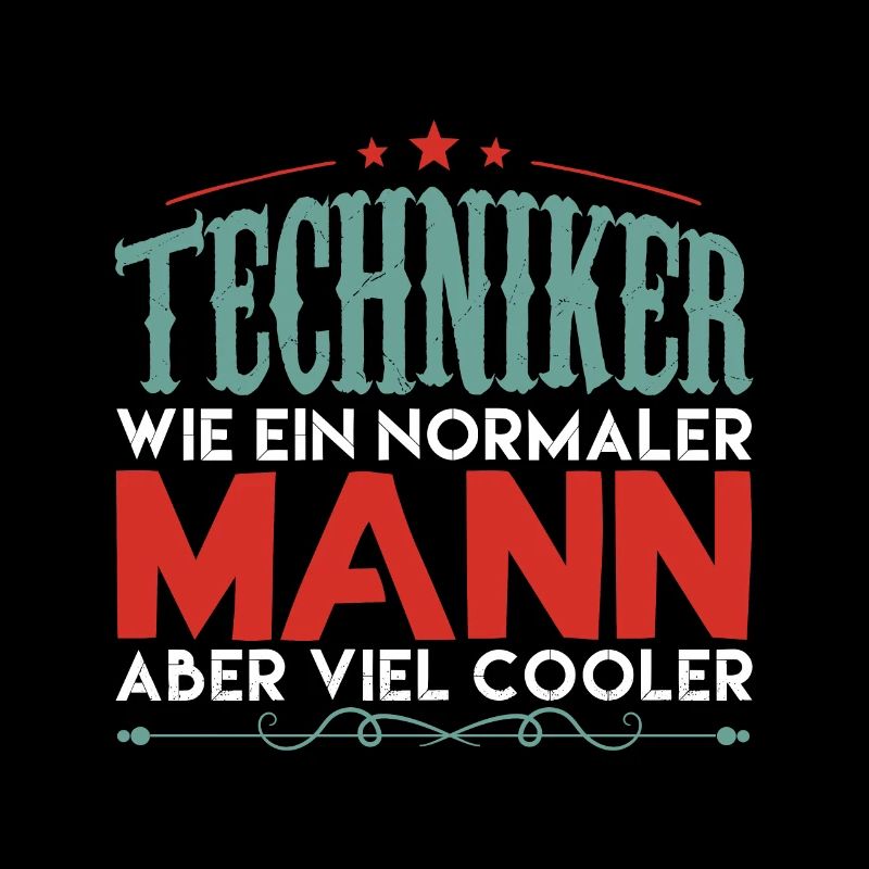 techniker | techniker aber viel cooler