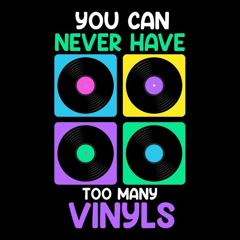 You can never have enough vinyl record