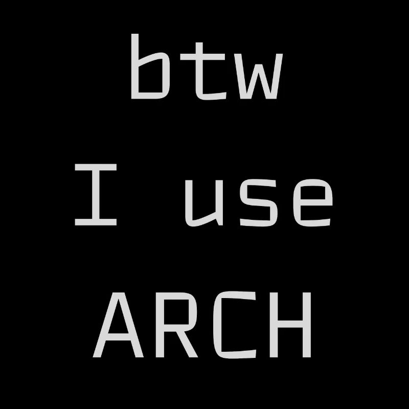btw j’utilise Arch Linux