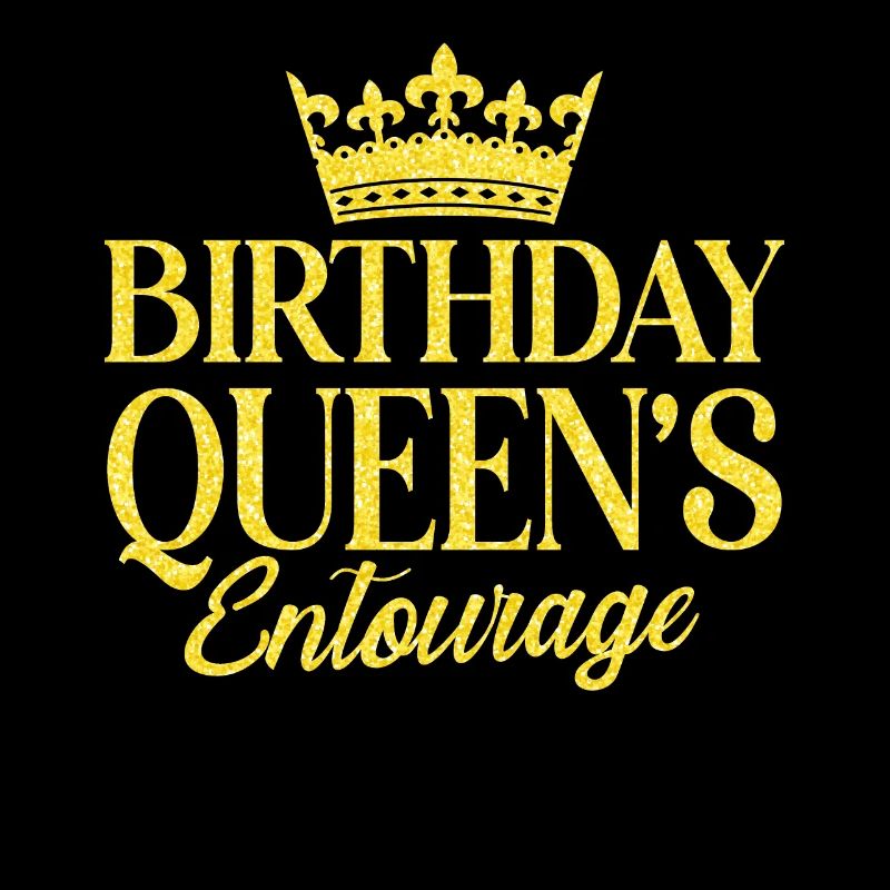 Birthday Queens Entourage