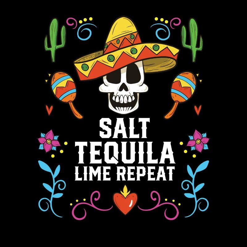 Salt Tequila Lime Repeat Alcoholic Tequila Drinker