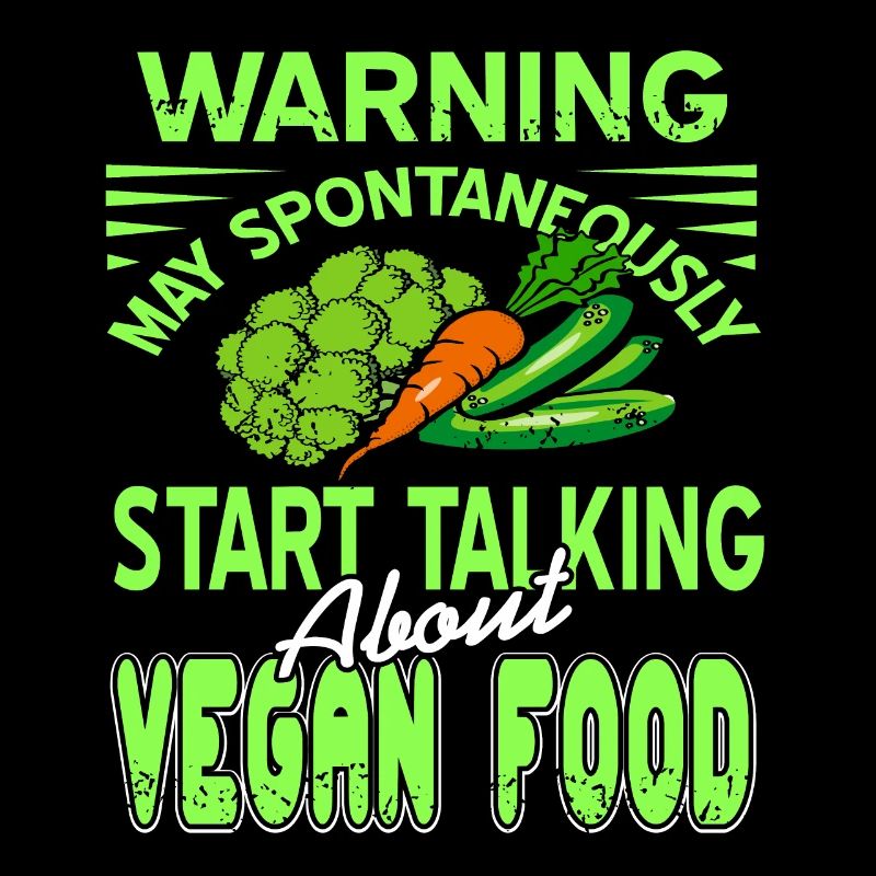 Warning May Spontaneously Start Talking Vegan