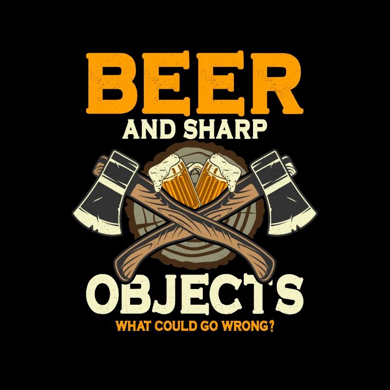 Beer And Sharp Objects Hatchet Ax Axe Throwing