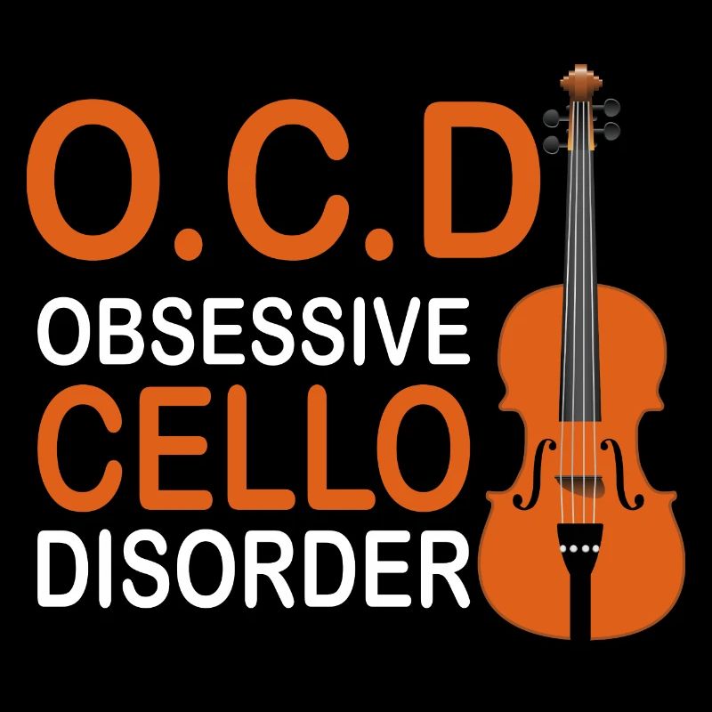 OCD Obsessive Cello Disorder