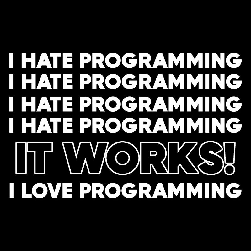I hate programming programmer gift