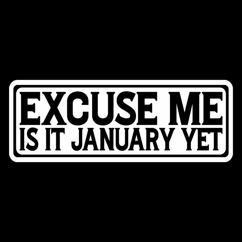 Excusez-moi, c’est janvier encore 4