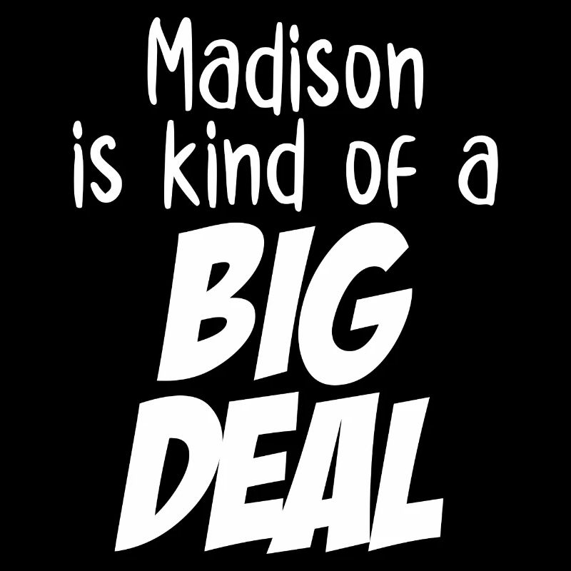 Madison est un peu un gros problème