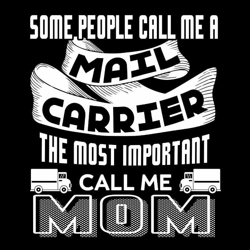 Mail Carrier Mail Carrier Mom