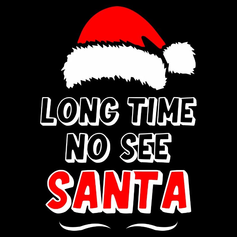 Long Time No See Santa