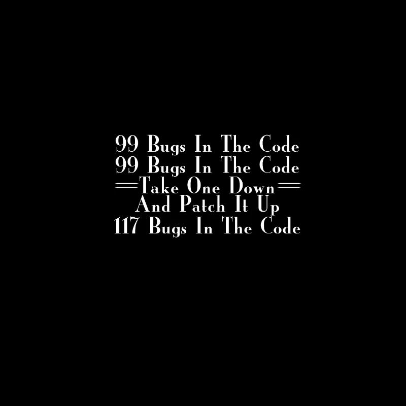 99 Bugs In The Code