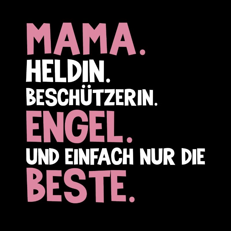Mama Heldin Beschützerin Engel Die Beste Mutter