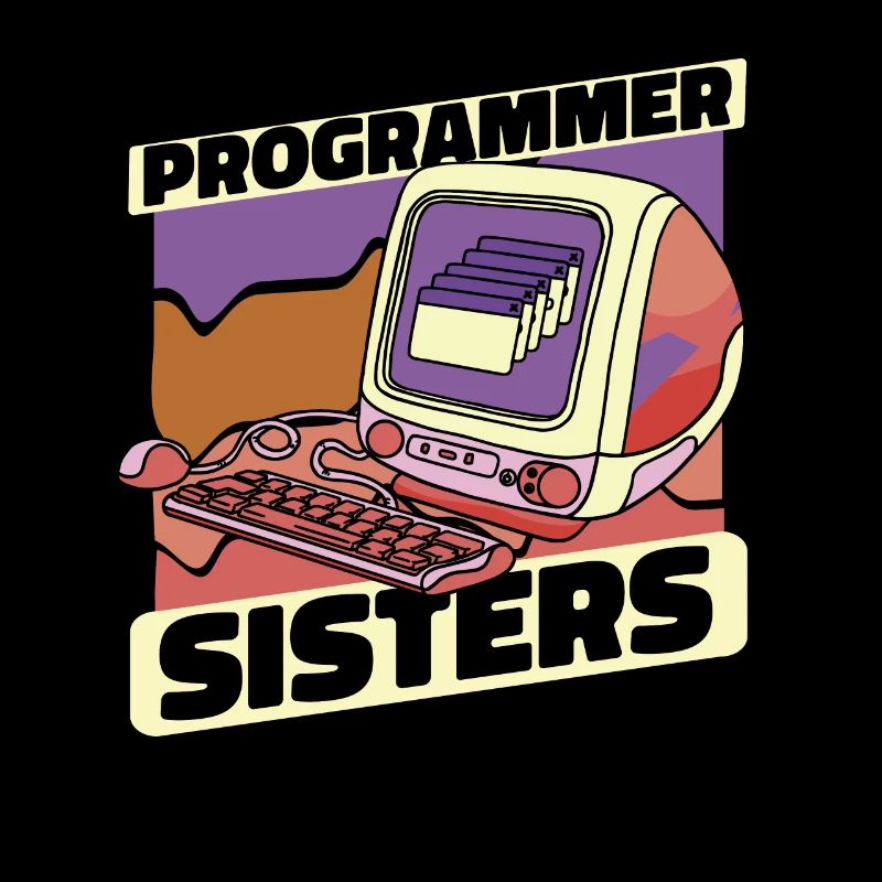 Développeur Coder Programmeur Sœur