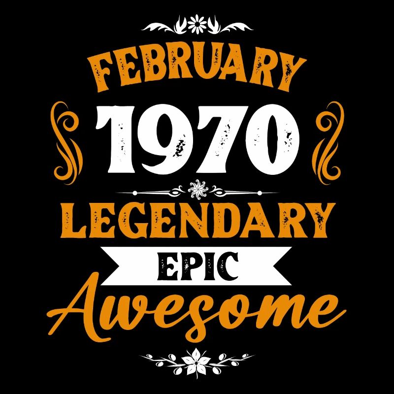 February 1970 Legends Birthday Gift