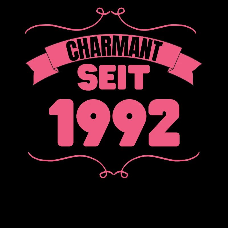 Charmant seit 1992 Geburtstagsfeier 31. Geburtstag