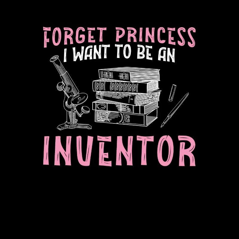 Forget Princess Funny Invention Lover For A Future