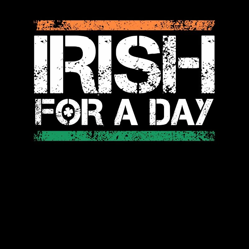 Irish for a Day St. Patrick's Day