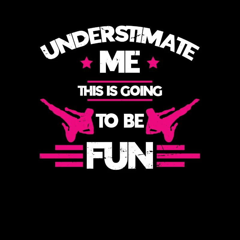 Underestimate Me This Is Going To Be Fun | Karate