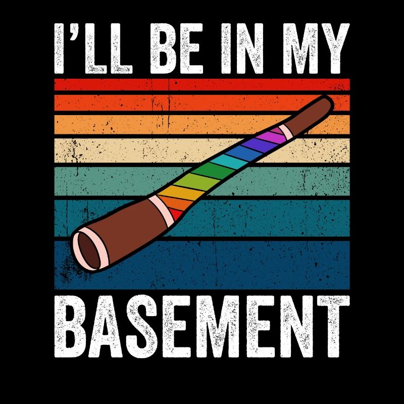 I'll Be In My Basement Didgeridoo
