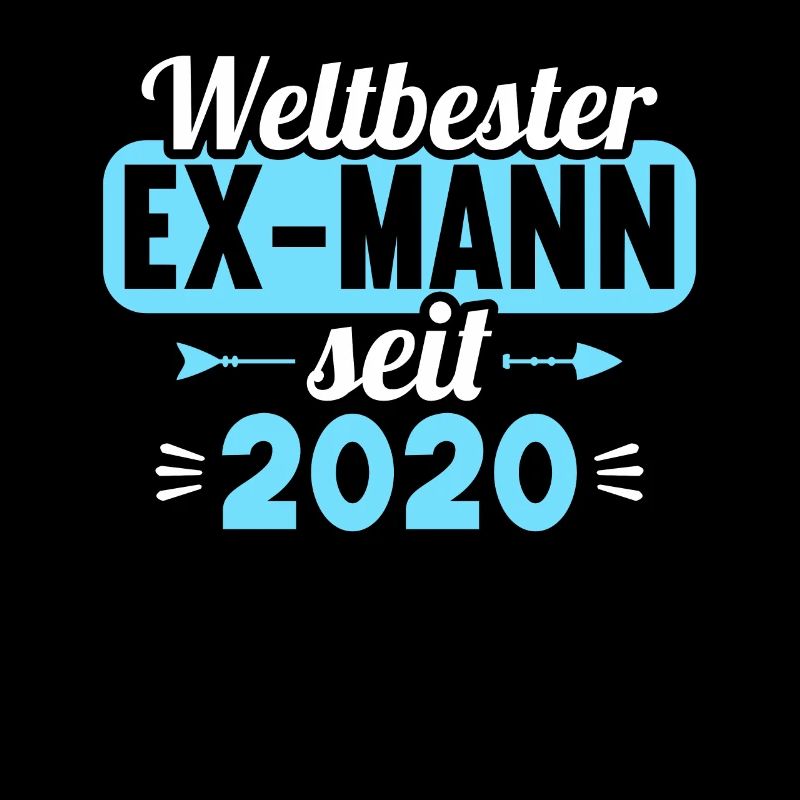 Weltbester Ex-Mann seit 2020 Scheidungs