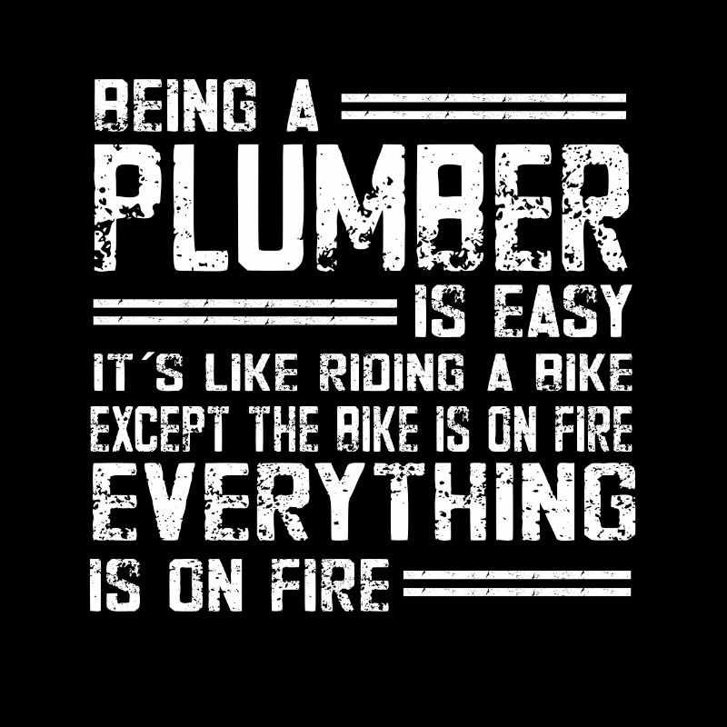 Handwerker Installateur Spruch Klempner