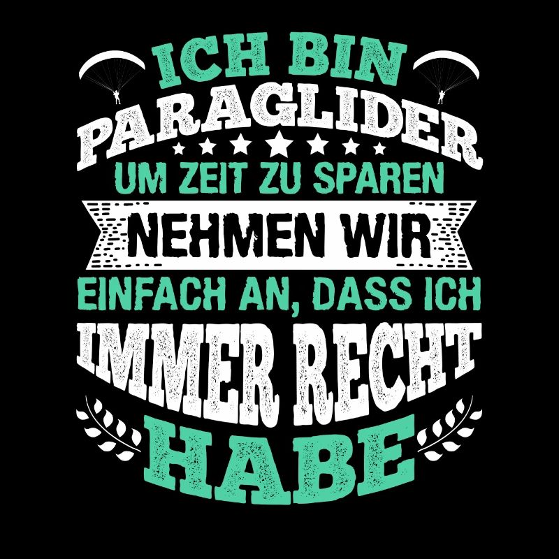 Gleitschirmflieger Ich bin Paraglider Pilot