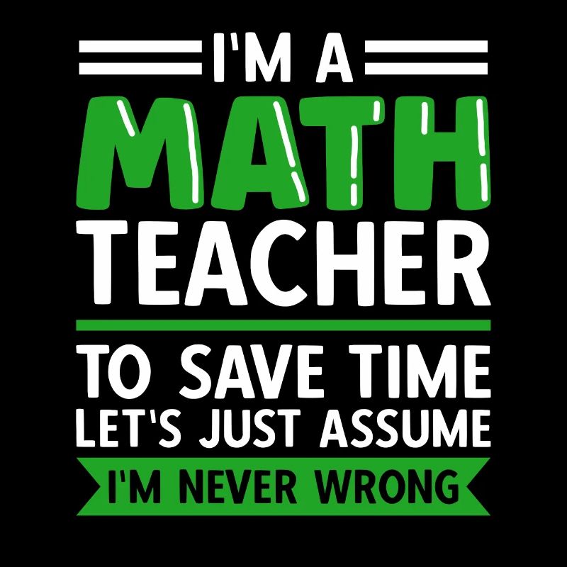 Mathelehrer Spruch Mathematiker