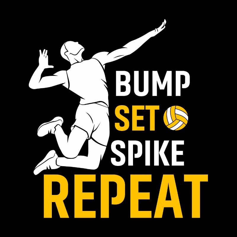 Bump Set Spike Repeat