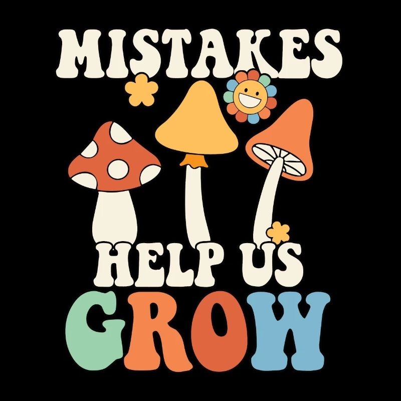 Mistakes Help Us Grow Teacher Student