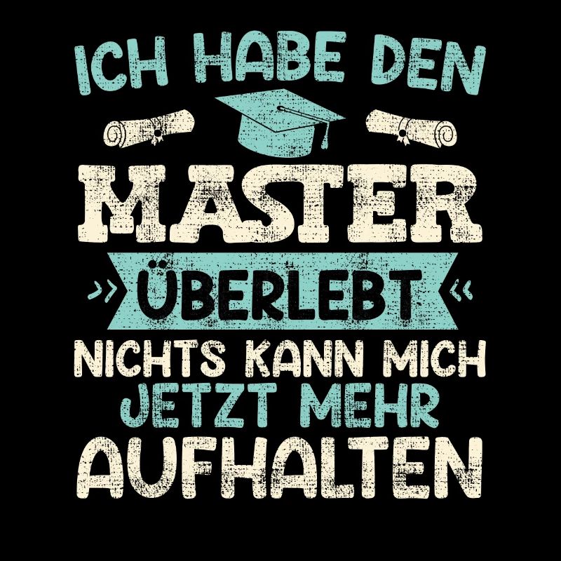 Master Party Habe den Master Überlebt Masterarbeit