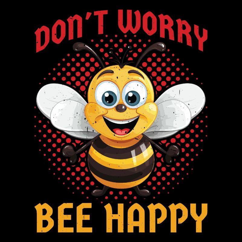 Don't Worry Bee Happy 52