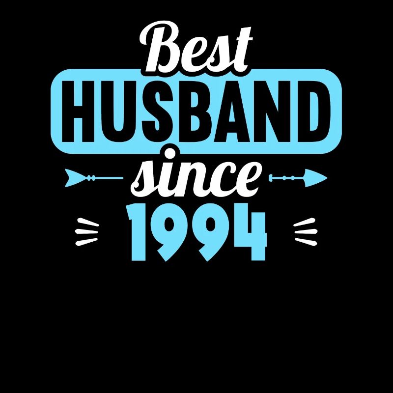 Bester Ehemann seit 1994 30.Hochzeitstag