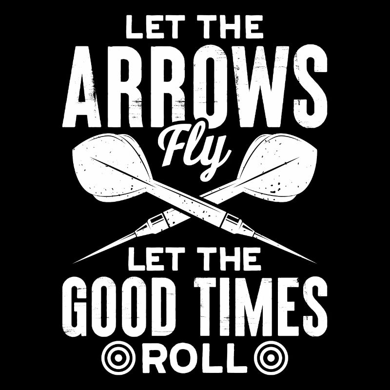 Let The Arrows Fly, Let The Good Times Roll!