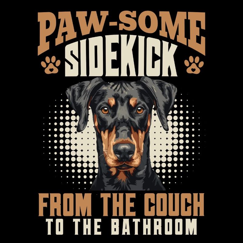 Doberman PAW-SOME SIDEKICK FROM THE COUCH Funny