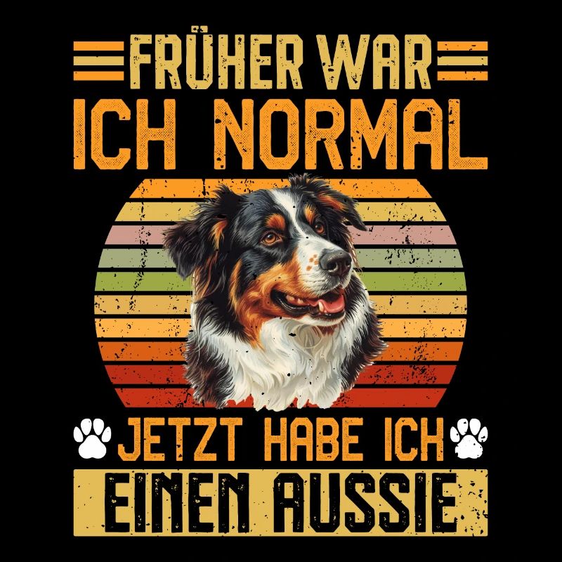 Australian Shepherd FORMERLY NORMAL NOW AUSSIE